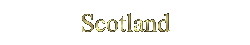 scotland.gif - 1910 Bytes